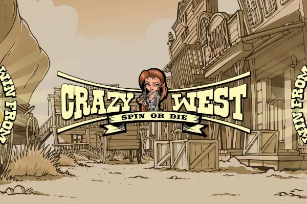 Crazy West: Spin or Die